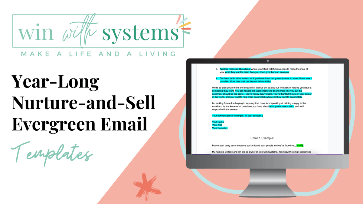 Year Long Nurture and Sell Evergreen Email Templates